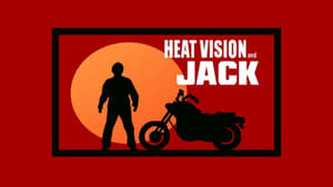 Heat Vision and Jackscreenshot 1