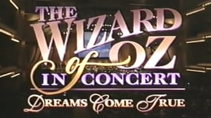 The Wizard of Oz in Concert: Dreams Come Truescreenshot 1