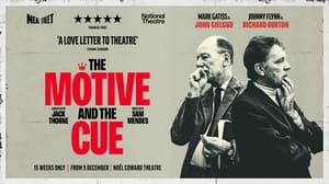 National Theatre Live: The Motive and the Cuescreenshot 1