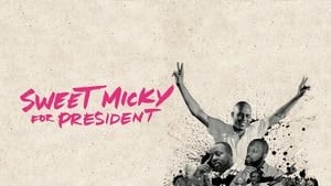 Sweet Micky for Presidentscreenshot 1