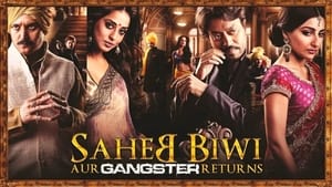 Saheb Biwi Aur Gangster Returnsscreenshot 3