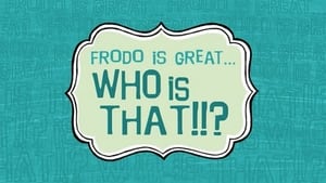 Frodo Is Great... Who Is That?!!screenshot 1