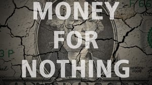 Money for Nothing: Inside the Federal Reservescreenshot 1