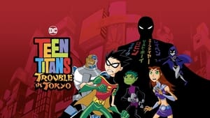 Teen Titans: Trouble in Tokyoscreenshot 5