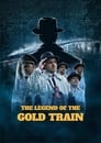 The Legend of the Gold Train