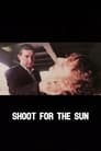 Shoot for the Sun