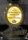 The Most Powerful Families in Wrestling