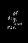 Of Dogs and Men