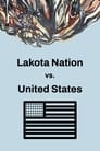 Lakota Nation vs. United States