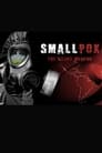 Smallpox 2002: Silent Weapon