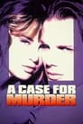 A Case for Murder