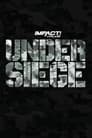 IMPACT Wrestling: Under Siege 2021