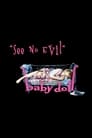 Baby Doll: See No Evil