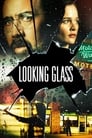 Looking Glass