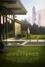 When Unfettered