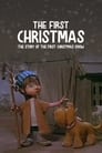 The First Christmas: The Story of the First Christmas Snow