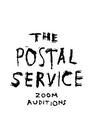 The Postal Service Zoom Auditions