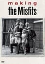 Making 'The Misfits'