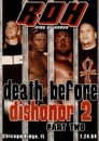 ROH: Death Before Dishonor 2 - Part Two