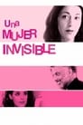 Una mujer invisible