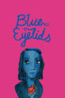 Blue Eyelids