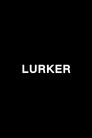 Lurker