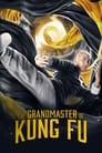 The Grandmaster of Kung Fu