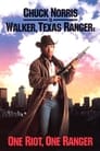 Walker, Texas Ranger: One Riot, One Ranger