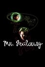 Mr. Jealousy