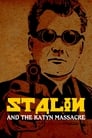 Stalin and the Katyn Massacre