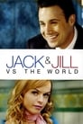 Jack and Jill vs. The World