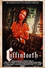 Coffintooth