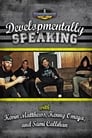 Developmentally Speaking With Kevin Matthews, Kenny Omega & Sami Callihan