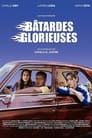 Bâtardes Glorieuses