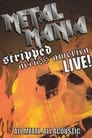 VH1 Metal Mania: Stripped Across America Tour Live