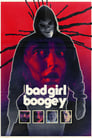 Bad Girl Boogey