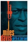 Miles Davis: Birth of the Cool