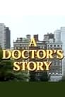 A Doctor's Story