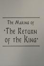 A Filmmaker's Journey: Making 'The Return of the King'