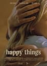 Happy Things