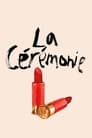 La Ceremonie