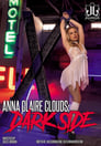 Anna Claire Clouds: Dark Side