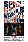 Spice Girls: Live at Wembley Stadium