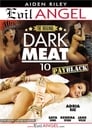 Dark Meat 10: Payblack