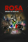 ROSA Republic of south ah sh**t