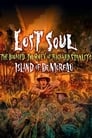 Lost Soul: The Doomed Journey of Richard Stanley's Island of Dr. Moreau