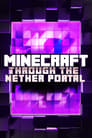 Minecraft: Through the Nether Portal