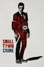 Small Town Crime