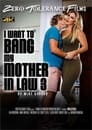 I Want To Bang My Mother In Law 3