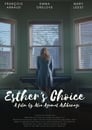 Esther's Choice